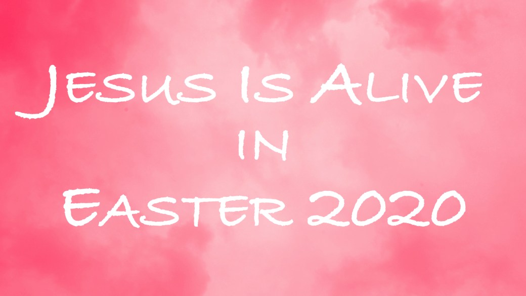 Easter 2020 slides.001